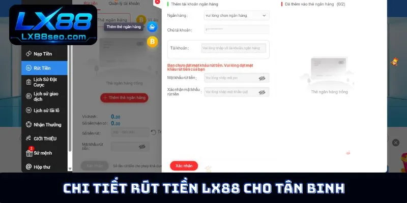 Chi tiết rút tiền LX88 cho tân binh