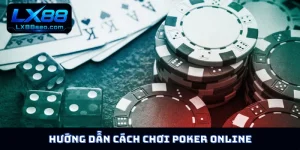Cách chơi Poker online