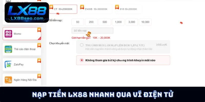 Nạp tiền LX88 nhanh qua ví điện tử